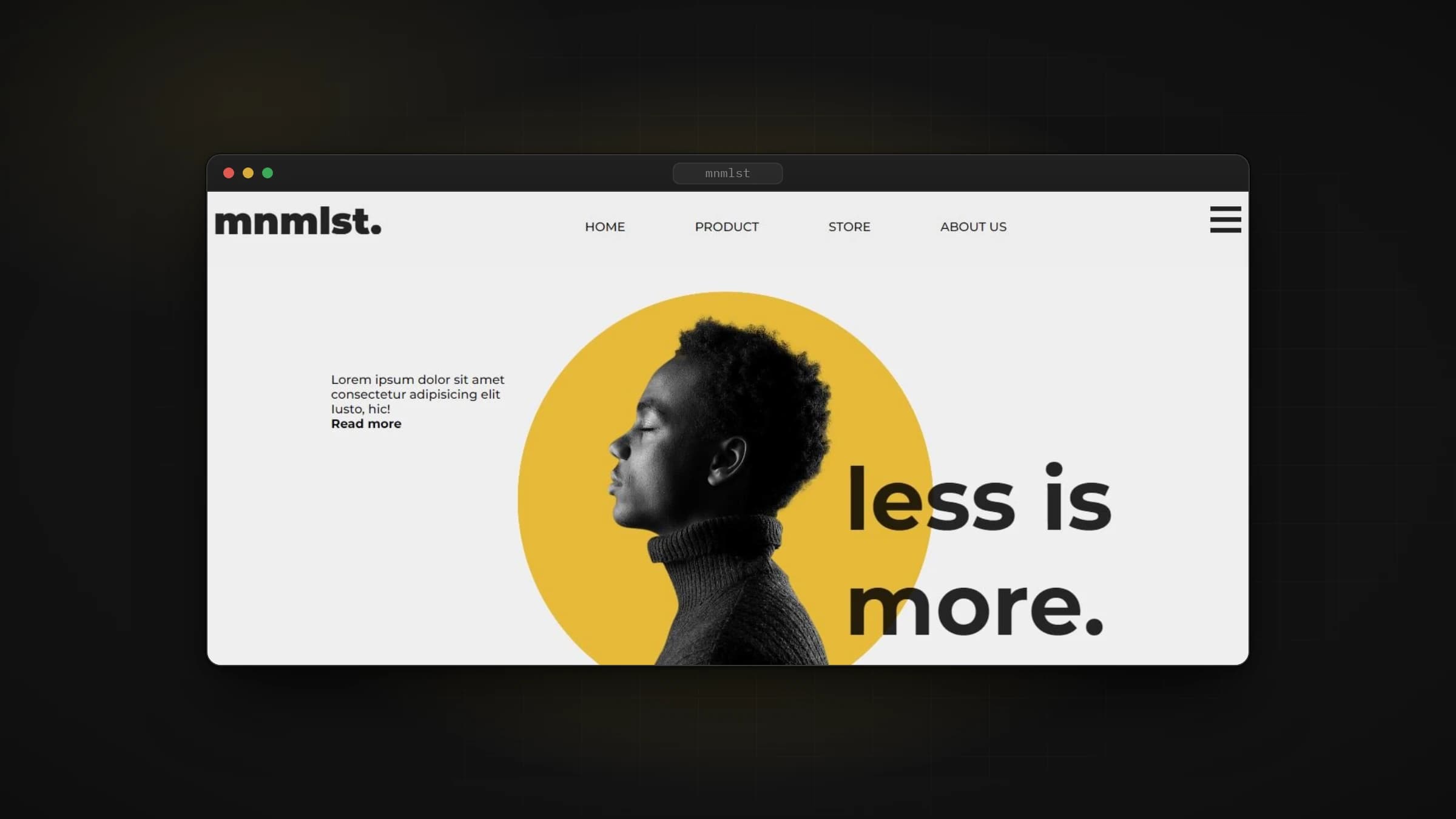 mnmlst landing page with a portrait in a yellow circle and the line less is more, in a browser frame